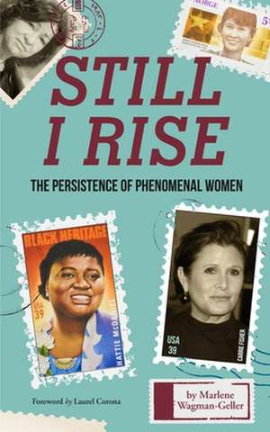 Still I Rise de Marlene Wagman-Geller