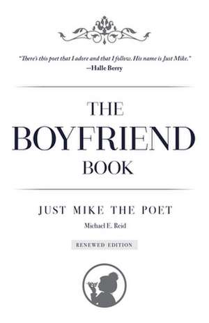 The Boyfriend Book de Michael Reid