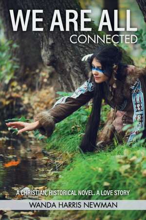 We Are All Connected de Wanda Newman