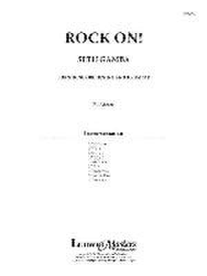 Rock On!: Conductor Score de Seth Gamba