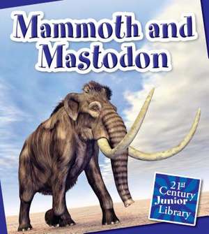 Mammoth and Mastodon de Jennifer Zeiger