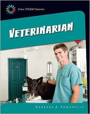 Veterinarian de Barbara A. Somervill