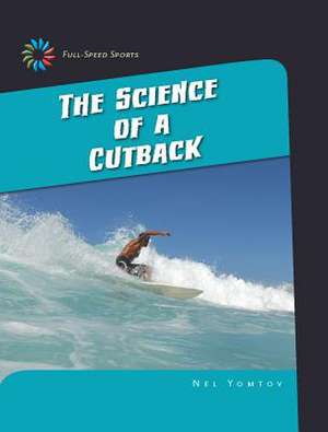 The Science of a Cutback de Nel Yomtov