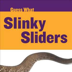 Slinky Sliders: Rattlesnake de Kelly Calhoun