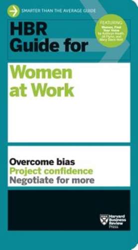 HBR Guide for Women at Work (HBR Guide Series) de Harvard Business Review