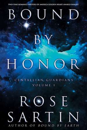 Bound by Honor de Rose Sartin