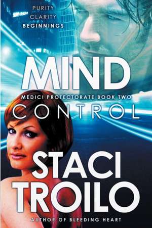 Mind Control de Staci Troilo