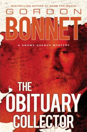 The Obituary Collector de Gordon Bonnet