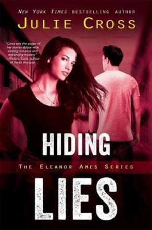 Hiding Lies de Julie Cross