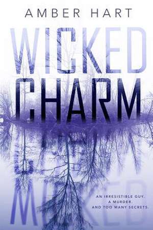 Wicked Charm de Amber Hart