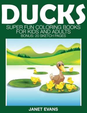 Ducks de Janet Evans