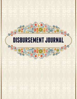 Disbursement Journal de Speedy Publishing Llc