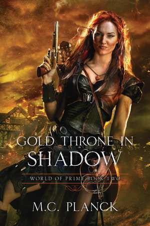 Gold Throne in Shadow de M.C. Planck