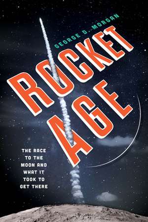 Rocket Age de George D. Morgan