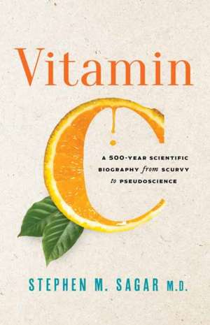 Vitamin C de Stephen M Sagar