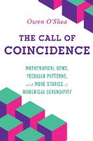 The Call of Coincidence de Owen O'Shea