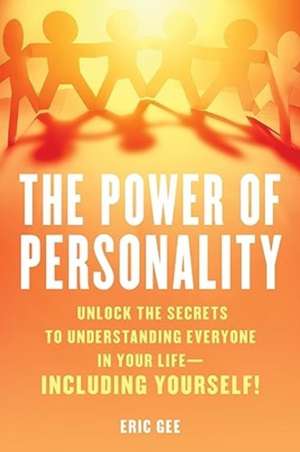 The Power of Personality de Eric Gee