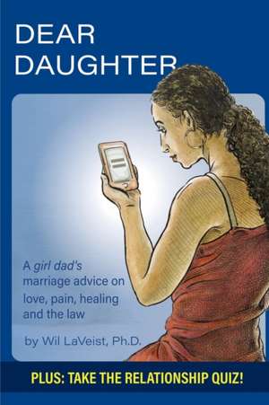 Dear Daughter de Wil Laveist