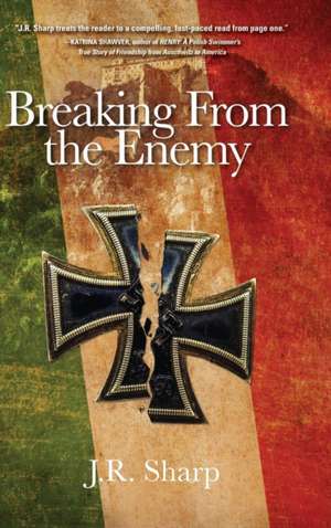 Sharp, J: Breaking From The Enemy