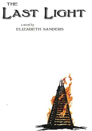 The Last Light de Elizabeth Sanders