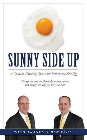 Sunny Side Up de Roch Tranel