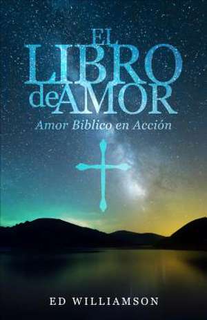 El Libro de Amor de Ed Williamson