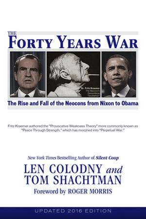 The Forty Years War de Len Colodny