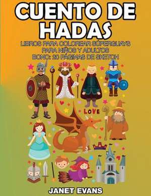 Cuento de Hadas de Janet Evans