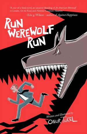 Run Werewolf Run de Onur Tukel