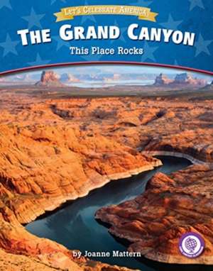 The Grand Canyon de Joanne Mattern