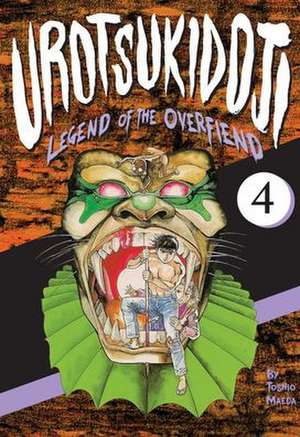 Urotsukidoji: Legend of the Overfiend, Volume 4: Fakku Edition