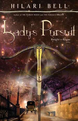 Lady's Pursuit de Hilari Bell