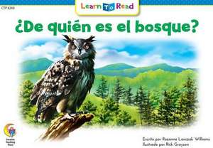 de Quien Es El Bosque? = Whose Forest Is It? de Rozanne L. Williams