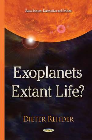 Exoplanets Extant Life? de Dieter Rehder
