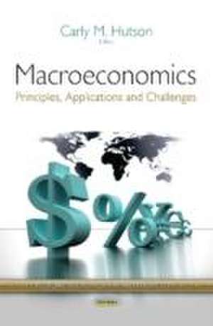 Macroeconomics de Carly M. Hutson