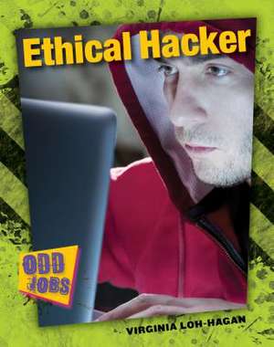 Ethical Hacker de Virginia Loh-Hagan