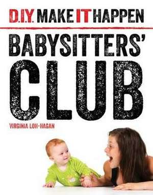 Babysitters' Club de Virginia Loh-Hagan