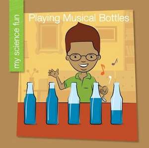 Playing Musical Bottles de Brooke Rowe