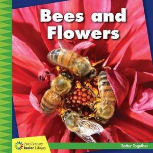 Bees and Flowers de Kevin Cunningham