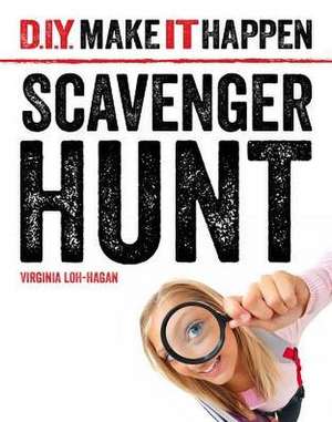 Scavenger Hunt de Virginia Loh-Hagan