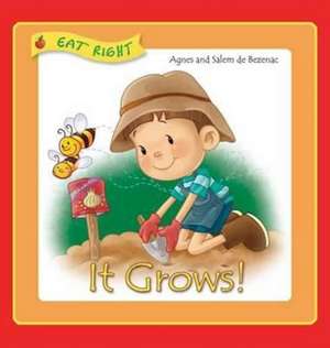 It Grows de Agnes De Bezenac