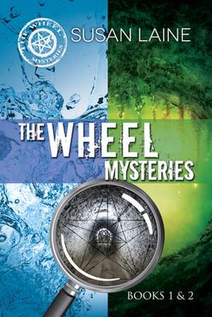 The Wheel Mysteries de Susan Laine