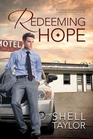 Redeeming Hope de Shell Taylor