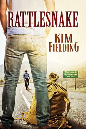 Rattlesnake de Kim Fielding