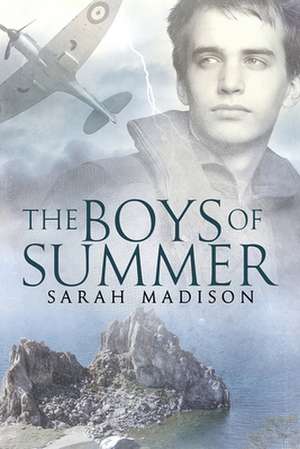 The Boys of Summer de Sarah Madison