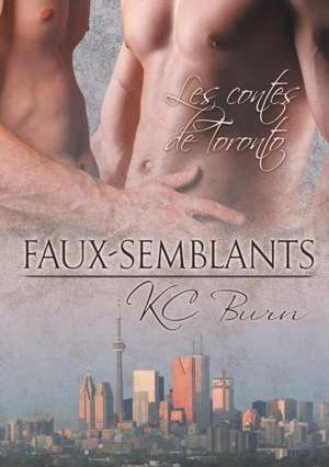 Faux-Semblants de K. C. Burn