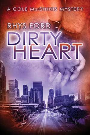 Dirty Heart de Rhys Ford