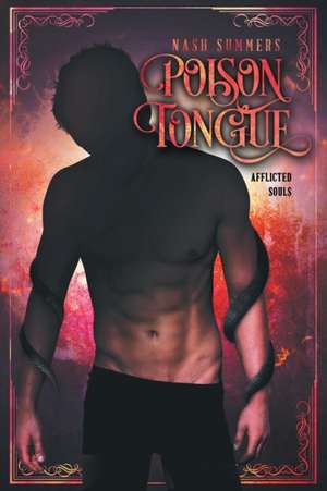 Poison Tongue de Nash Summers