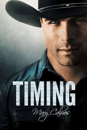 Timing de Mary Calmes