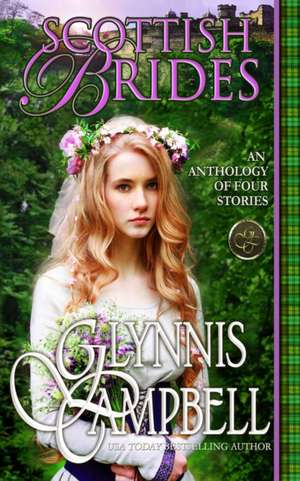 Scottish Brides de Glynnis Campbell